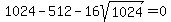 1024-512-16sqrt%281024%29+=+0