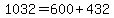 1032+=+600%2B432