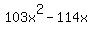 103x%5E2-114x