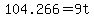 104.266=9t