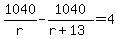 1040%2Fr+-+1040%2F%28r%2B13%29+=+4