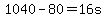 1040+-+80+=+16s