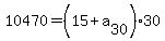 10470=%2815%2Ba%5B30%5D%29%2A30