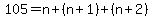 105=n%2B%28n%2B1%29%2B%28n%2B2%29
