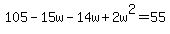105-15w-14w%2B2w%5E2=55