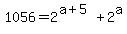 1056+=+2%5E%28a%2B5%29+%2B+2%5Ea+