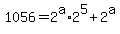 1056+=+2%5Ea+%2A+2%5E5+%2B+2%5Ea