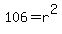 106=r%5E2