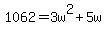 1062+=+3w%5E2+%2B+5w