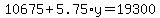 10675%2B5.75%2Ay=19300