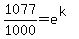 1077%2F1000+=+e%5E%28k%29