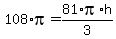 108%2Api+=+81%2Api%2Ah%2F3