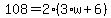 108=2%2A%283%2Aw%2B6%29