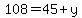 108=45%2By