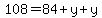 108=84%2By%2By