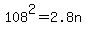 108%5E2+=+2.8n