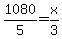 1080%2F5+=+x%2F3
