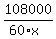 108000%2F%2860%2Ax%29