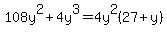 108y%5E2+%2B+4y%5E3=4y%5E2%2827%2By%29