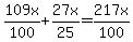 109x%2F100+%2B+27x%2F25+=+217x%2F100