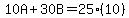 10A%2B30B=25%2810%29