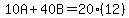 10A%2B40B=20%2812%29