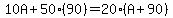 10A%2B50%2890%29=20%28A%2B90%29