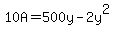 10A+=+500y+-+2y%5E2