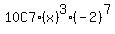 10C7%2A%28x%29%5E3%2A%28-2%29%5E7