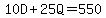10D%2B25Q=550