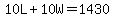 10L%2B10W=1430