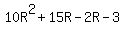 10R%5E2%2B15R-2R-3
