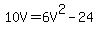 10V=6V%5E2-24