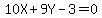 10X+%2B+9Y+-+3+=+0