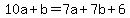 10a%2Bb=7a%2B7b%2B6