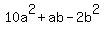 10a%5E2%2Bab-2b%5E2