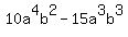 10a%5E4b%5E2-15a%5E3b%5E3
