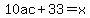 10ac%2B33=x