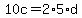 10c=2%2A5%2Ad