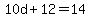 10d%2B12=14