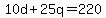 10d%2B25q=220