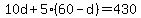 10d%2B5%2860-d%29=430