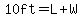 10ft=L%2BW