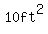 10ft%5E2