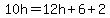 10h=12h%2B6%2B2
