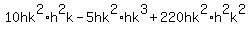10hk%5E2%2Ah%5E2k-5hk%5E2%2Ahk%5E3%2B220hk%5E2%2Ah%5E2k%5E2