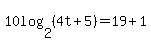 10log%282%2C%284t%2B5%29%29=19%2B1