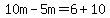 10m-5m=6%2B10