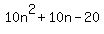10n%5E2%2B10n-20%29