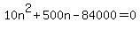 10n%5E2%2B500n-84000=0